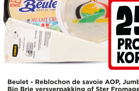 Beulet - Reblochon de savoie AOP, Jumbo Bio Brie versverpakking of Ster Fromage de Bruxelles