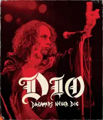 DIO - Dreamers Never Die (DVD | Blu-Ray) (Limited Edition)